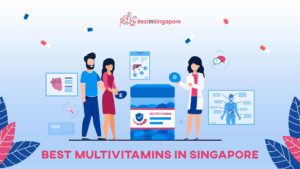 Best Multivitamins in Singapore