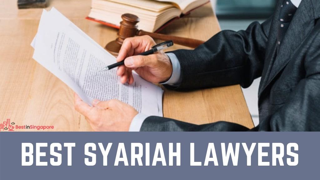 Best Syariah Lawyers in Singapore