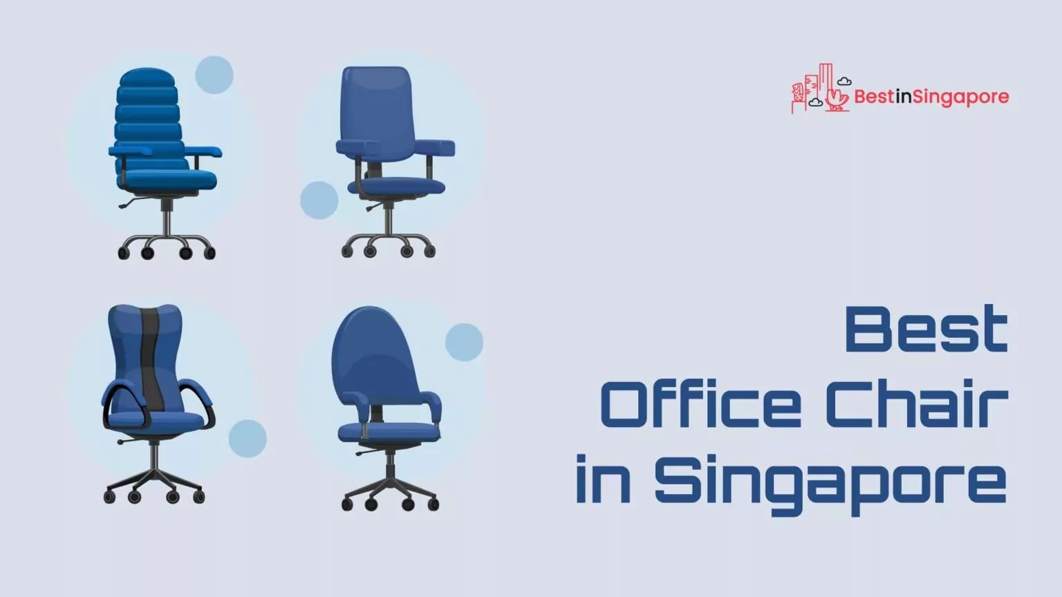 The 15 Best Office Chairs in Singapore 2023 Buying Guide