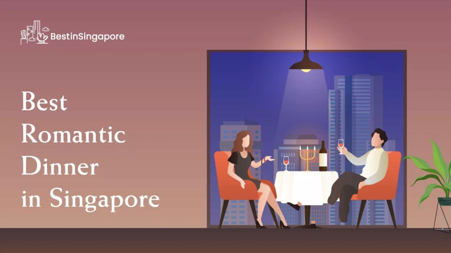 The 25 Best Romantic Restaurants in Singapore