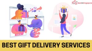 Best Gift Delivery Services in Singapore