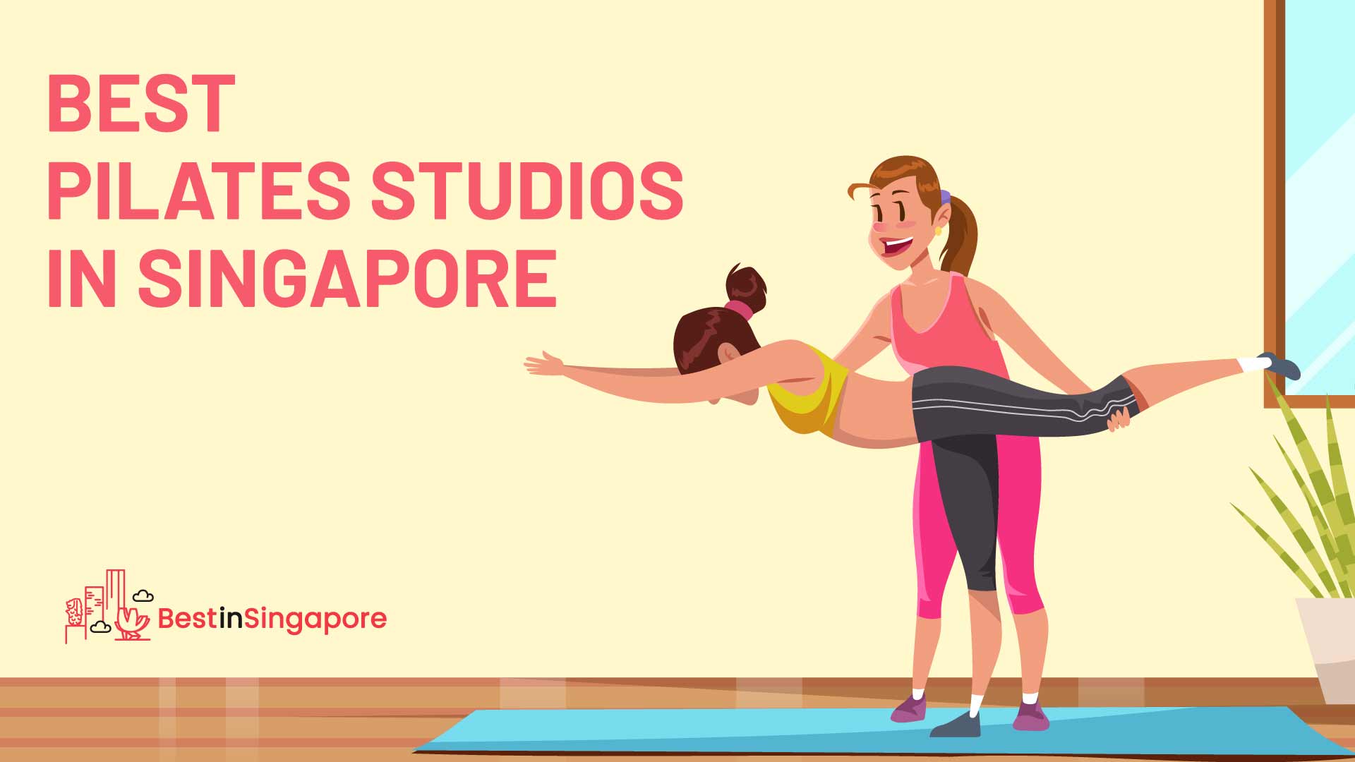 Best Pilates Studios in Singapore