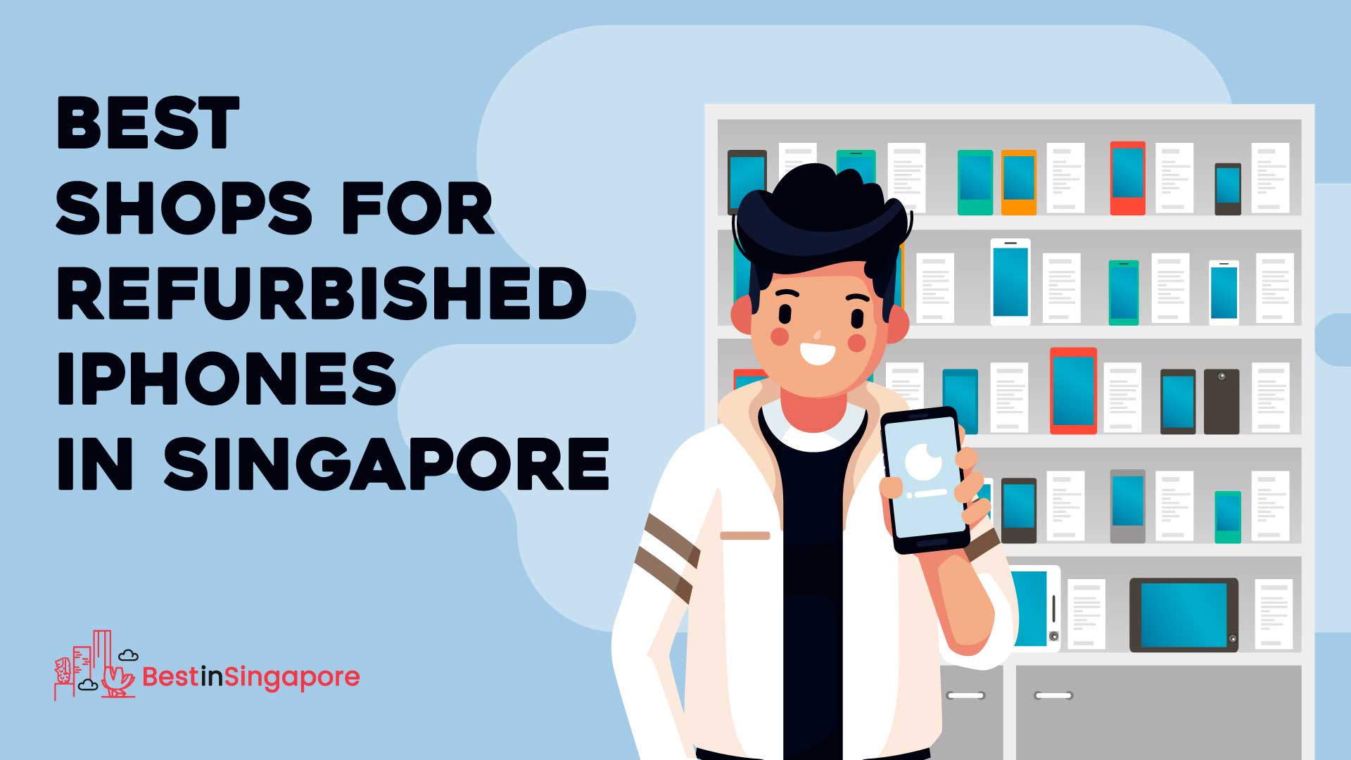 Best Refurbished Iphones in Singapore