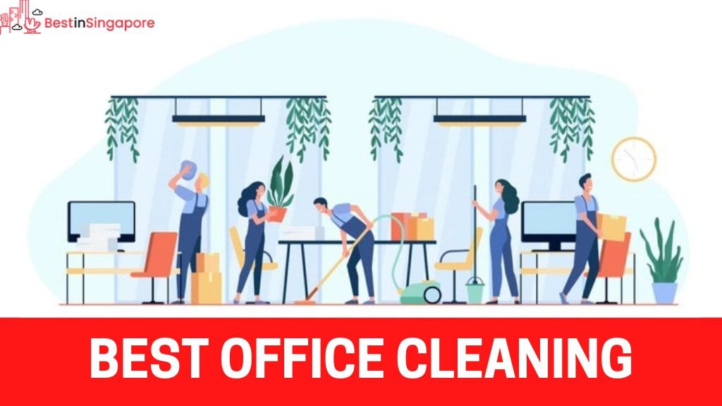 Best Office Cleaning in Singapore