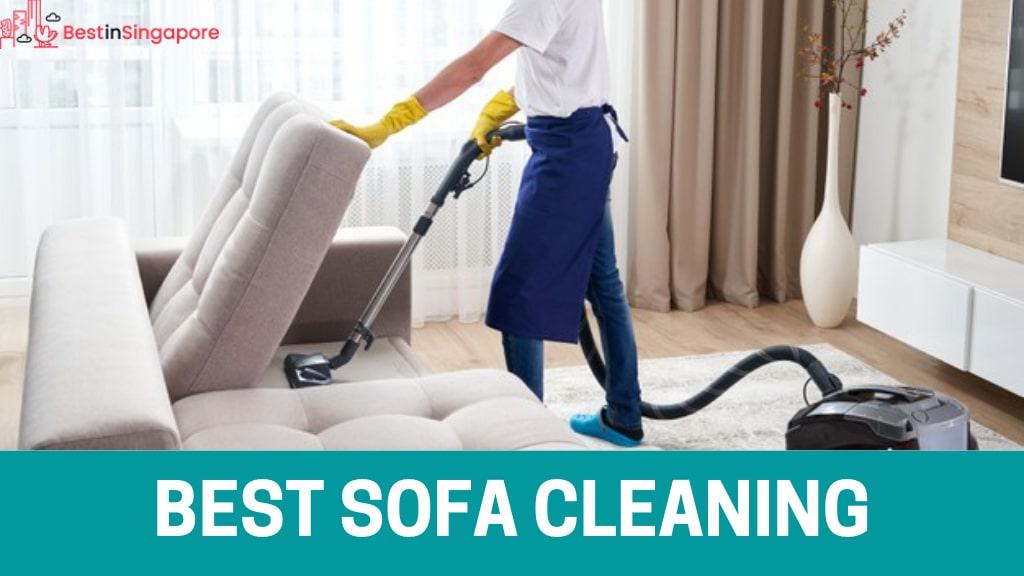Best Sofa Cleaning in Singapore