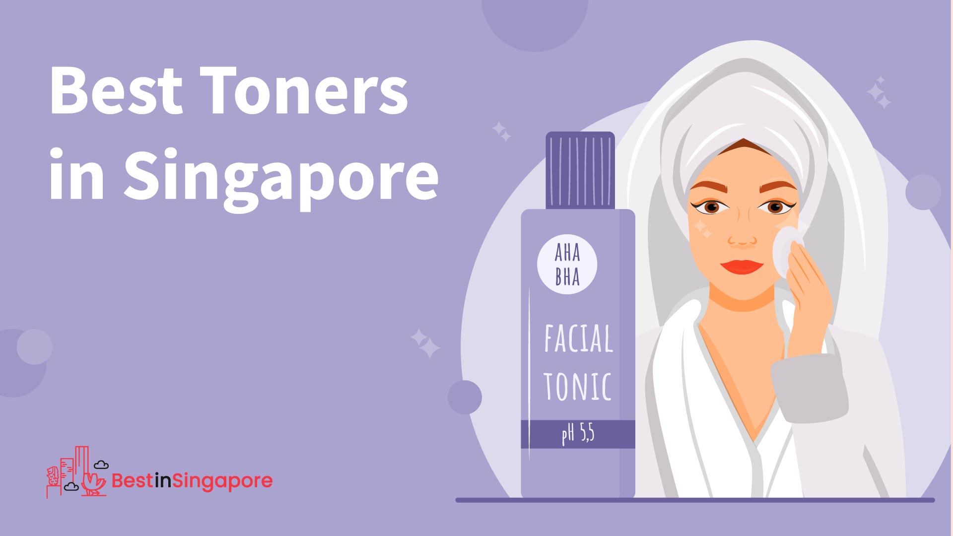 Best Toners in Singapore