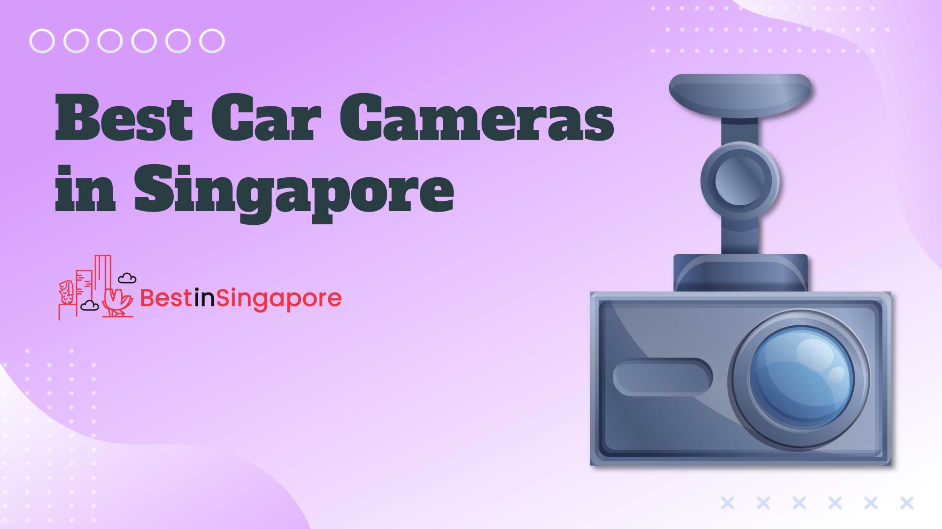 Best Car Cameras in Singapore