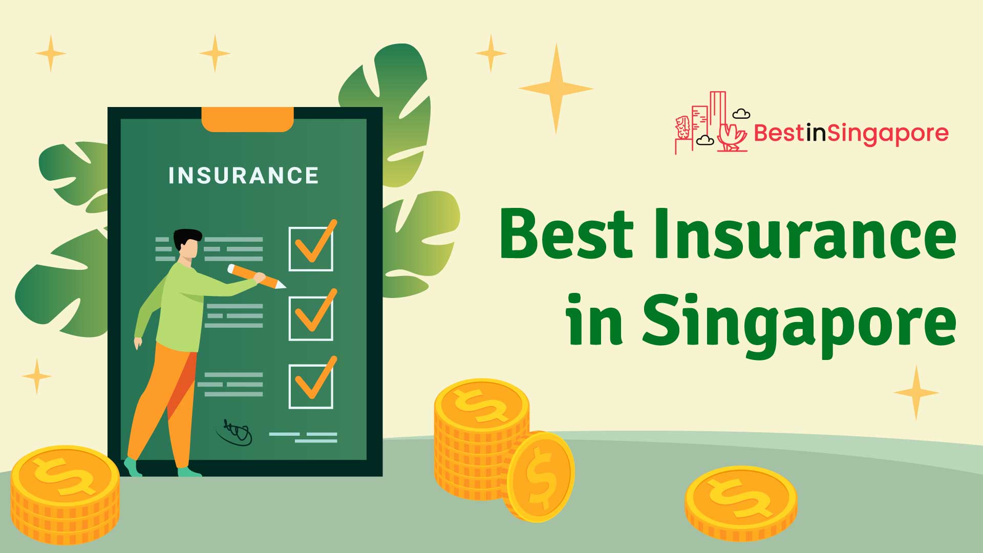 Best Insurance in Singapore