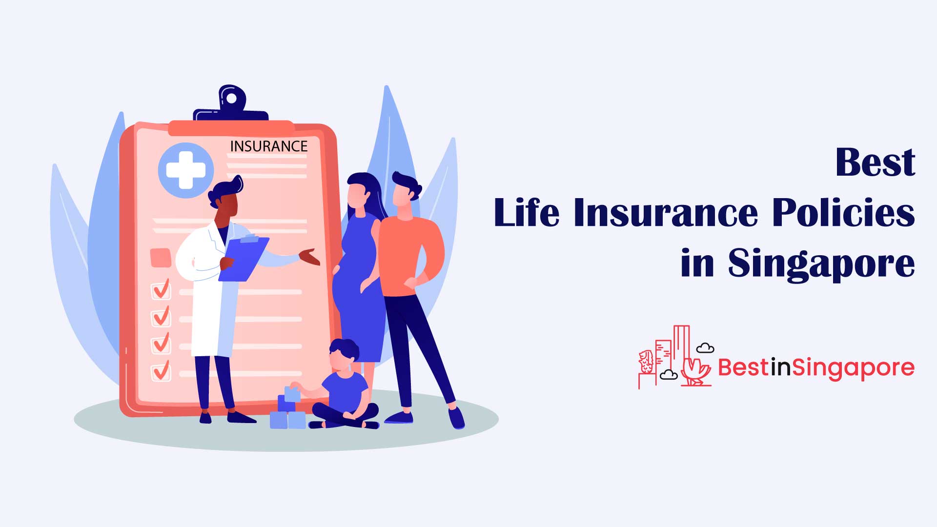 Best Life Insurance in Singapore
