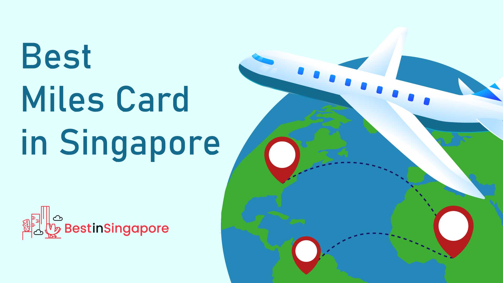 Best Miles Card in Singapore