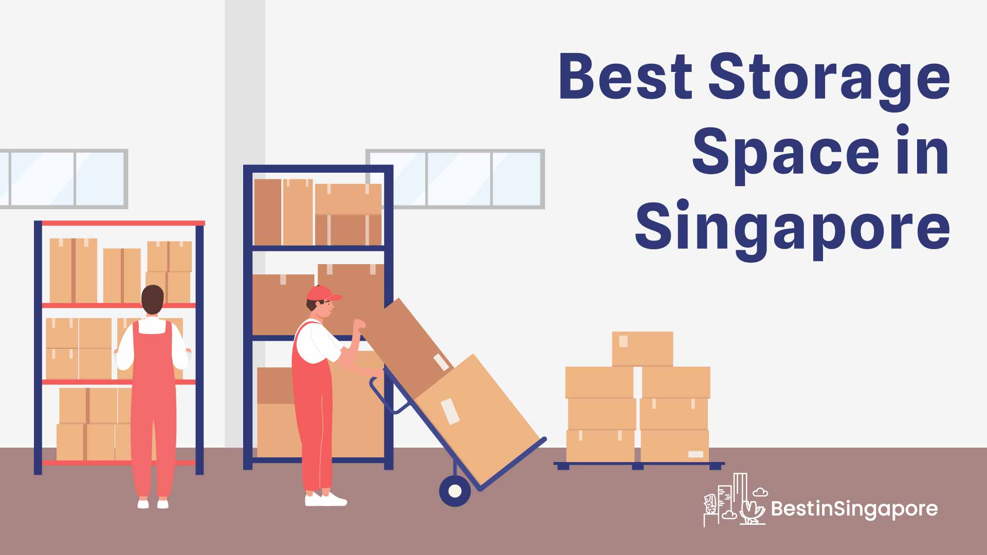 Best Storage Spaces in Singapore
