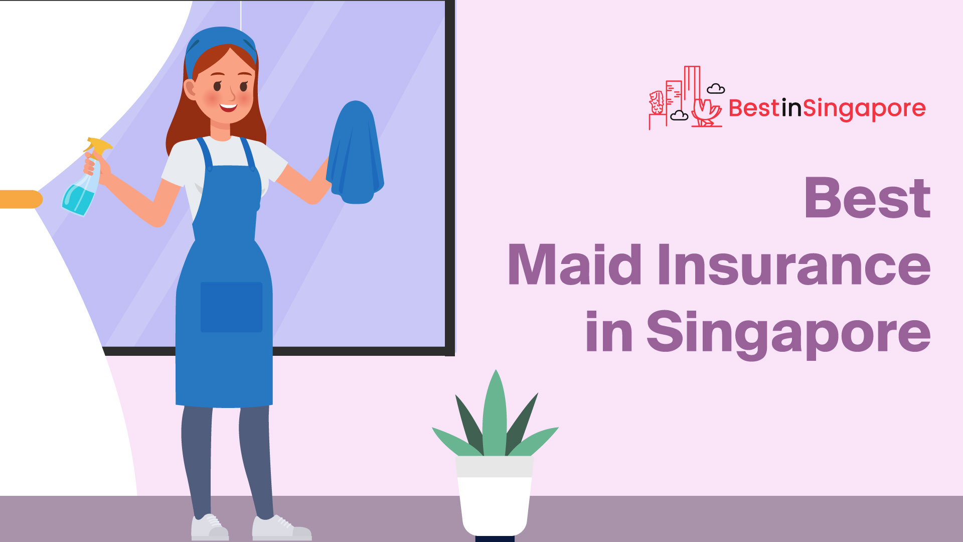 Best Maid Insurance in Singapore