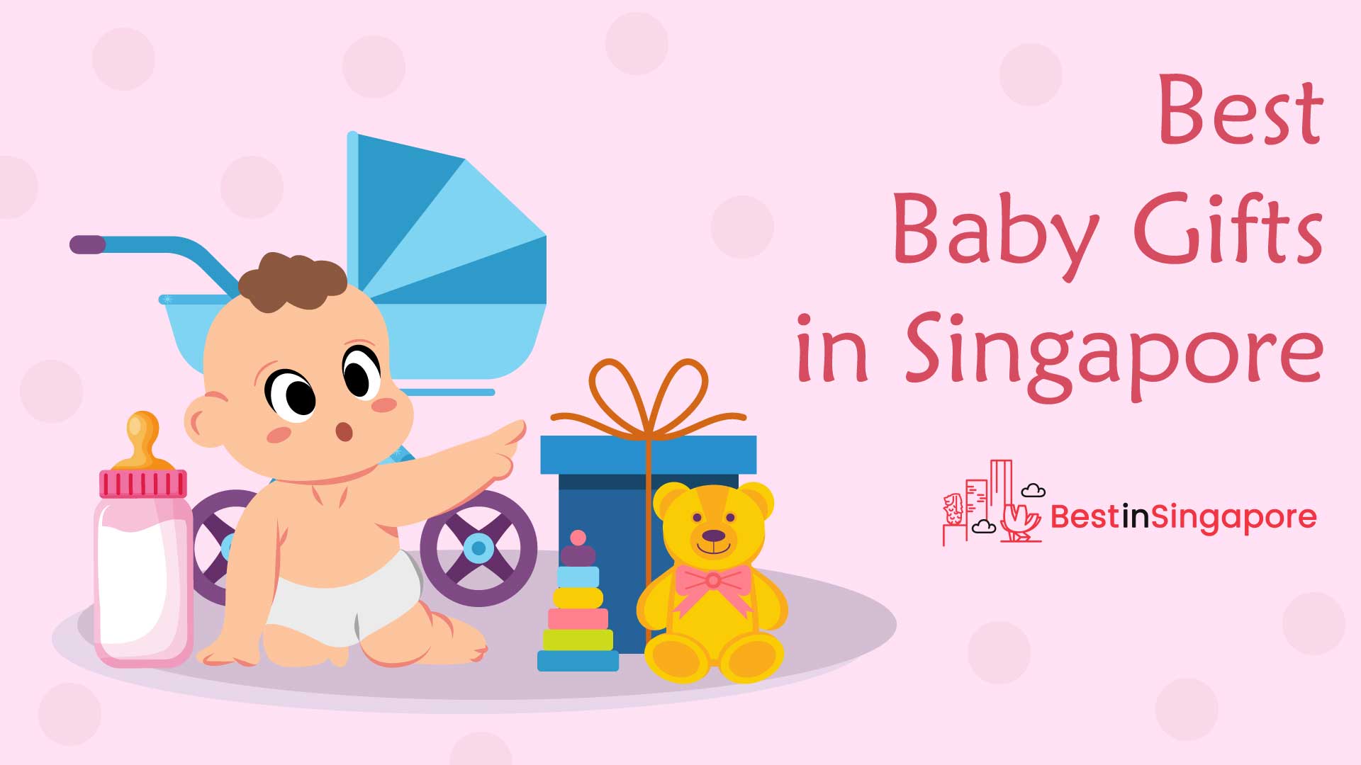 Best Baby Gifts in Singapore