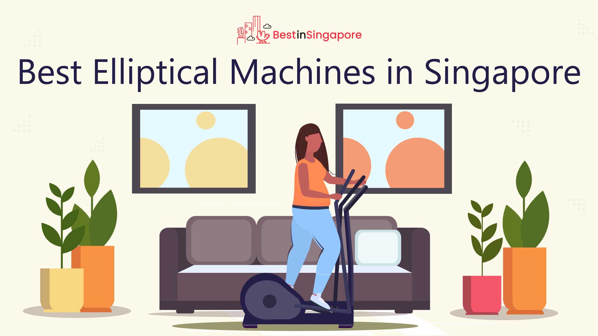 Best Elliptical Machines Singapore