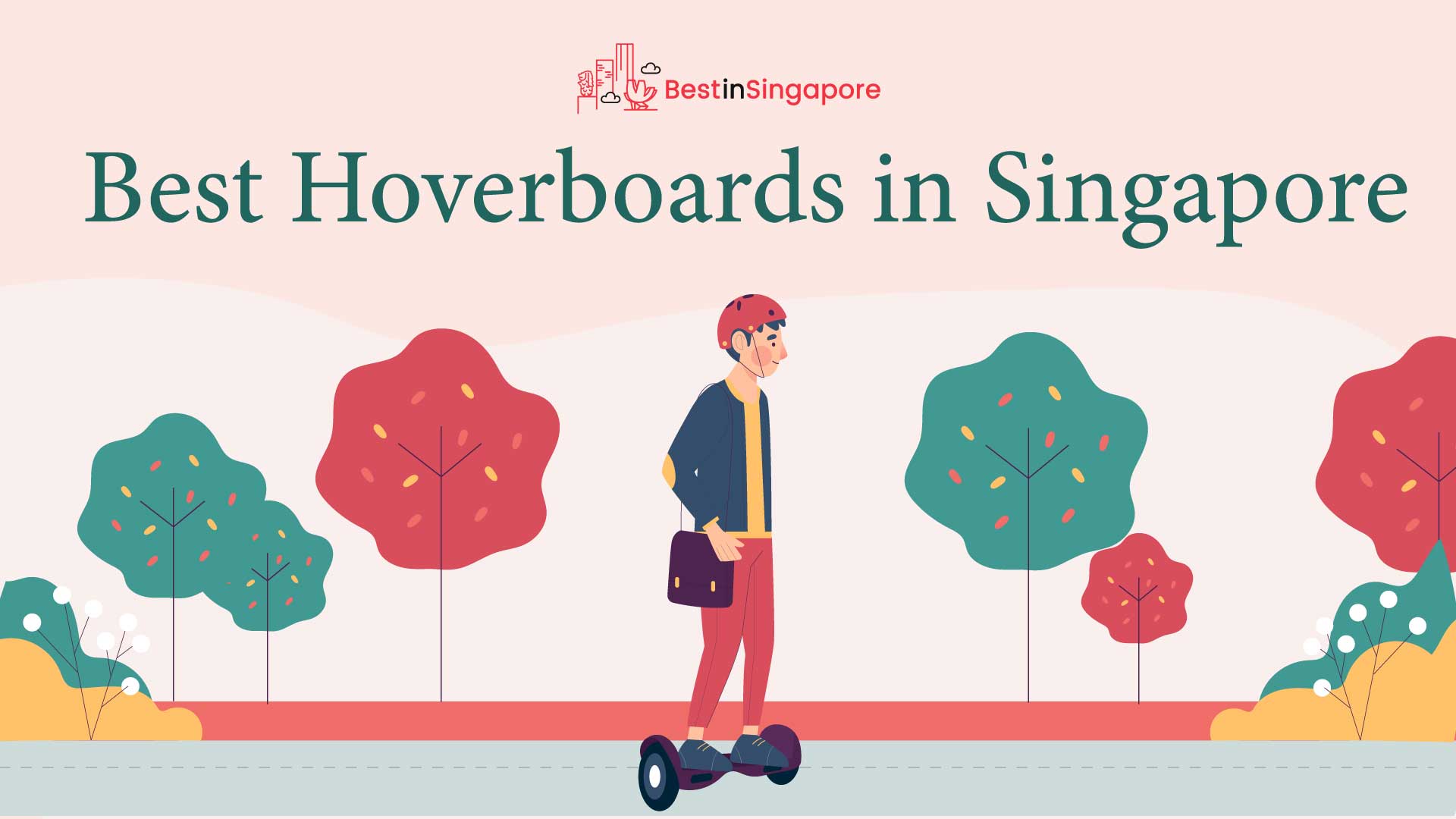 Best Hoverboards in Singapore