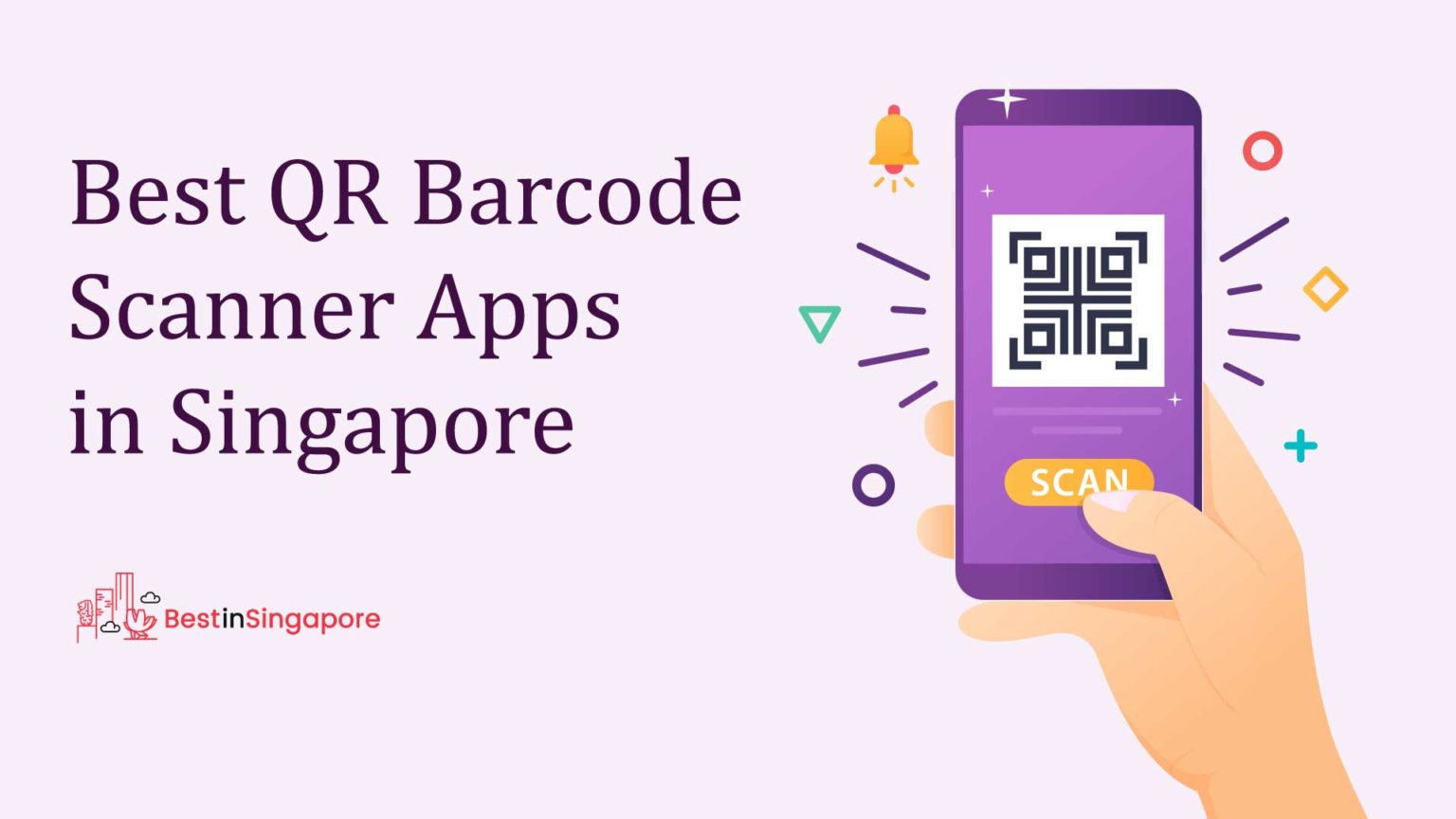 10 Best QR Barcode Scanner Apps in Singapore [2026]