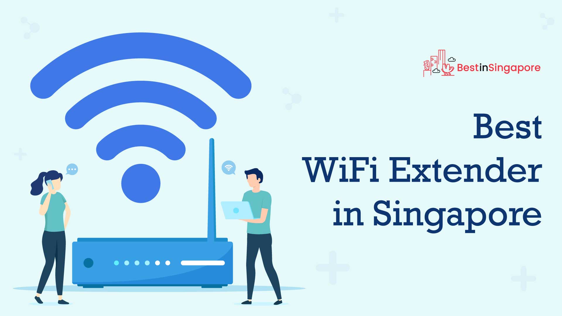 Best Wi-fi Extenders in Singapore