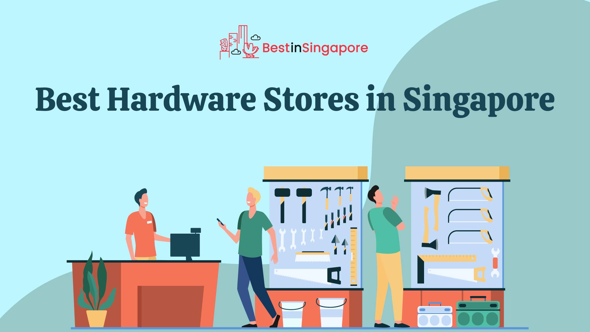 Best Hardware Stores in Singapore