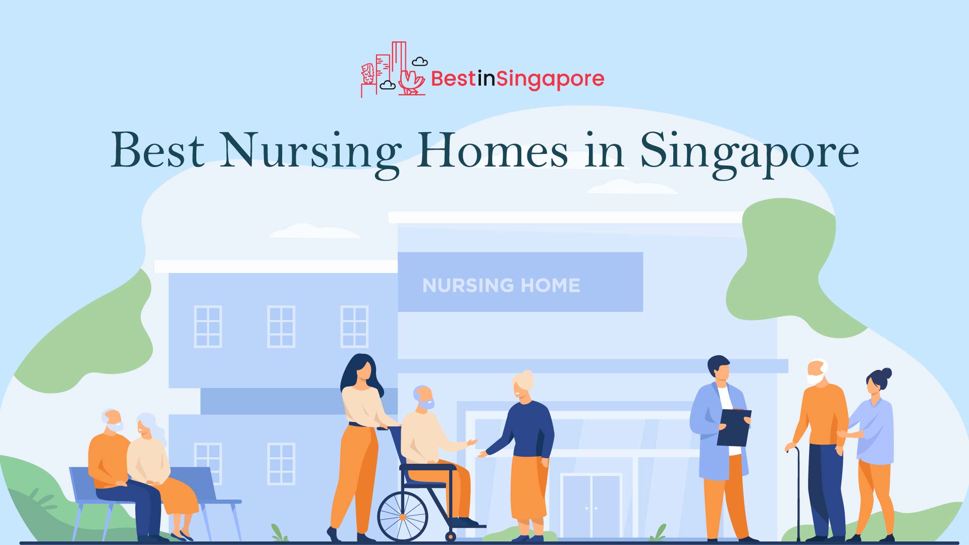 Best Nursing Homes in Singapore