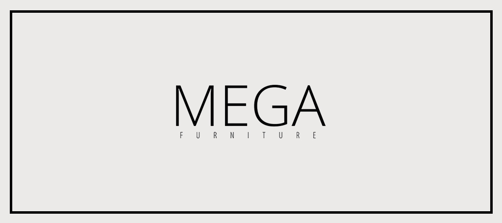 Mega Furniture