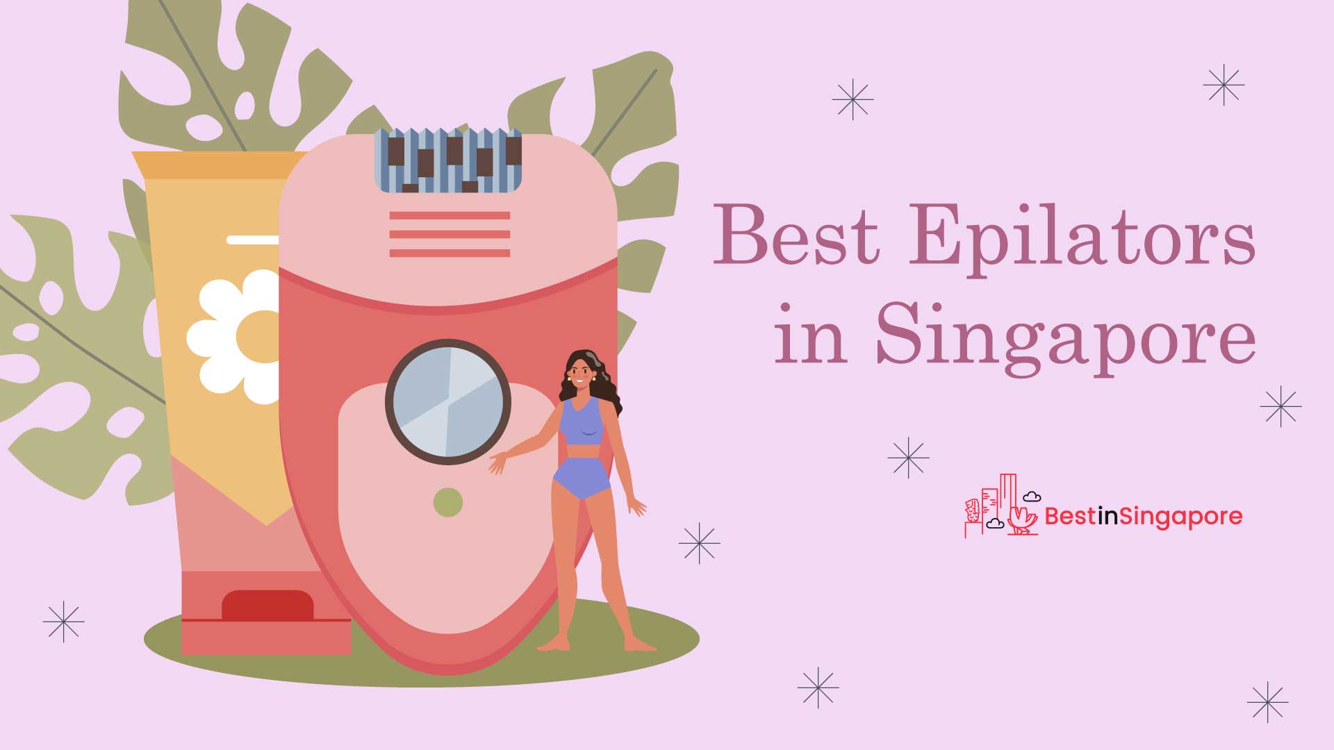 Best Epilators Singapore