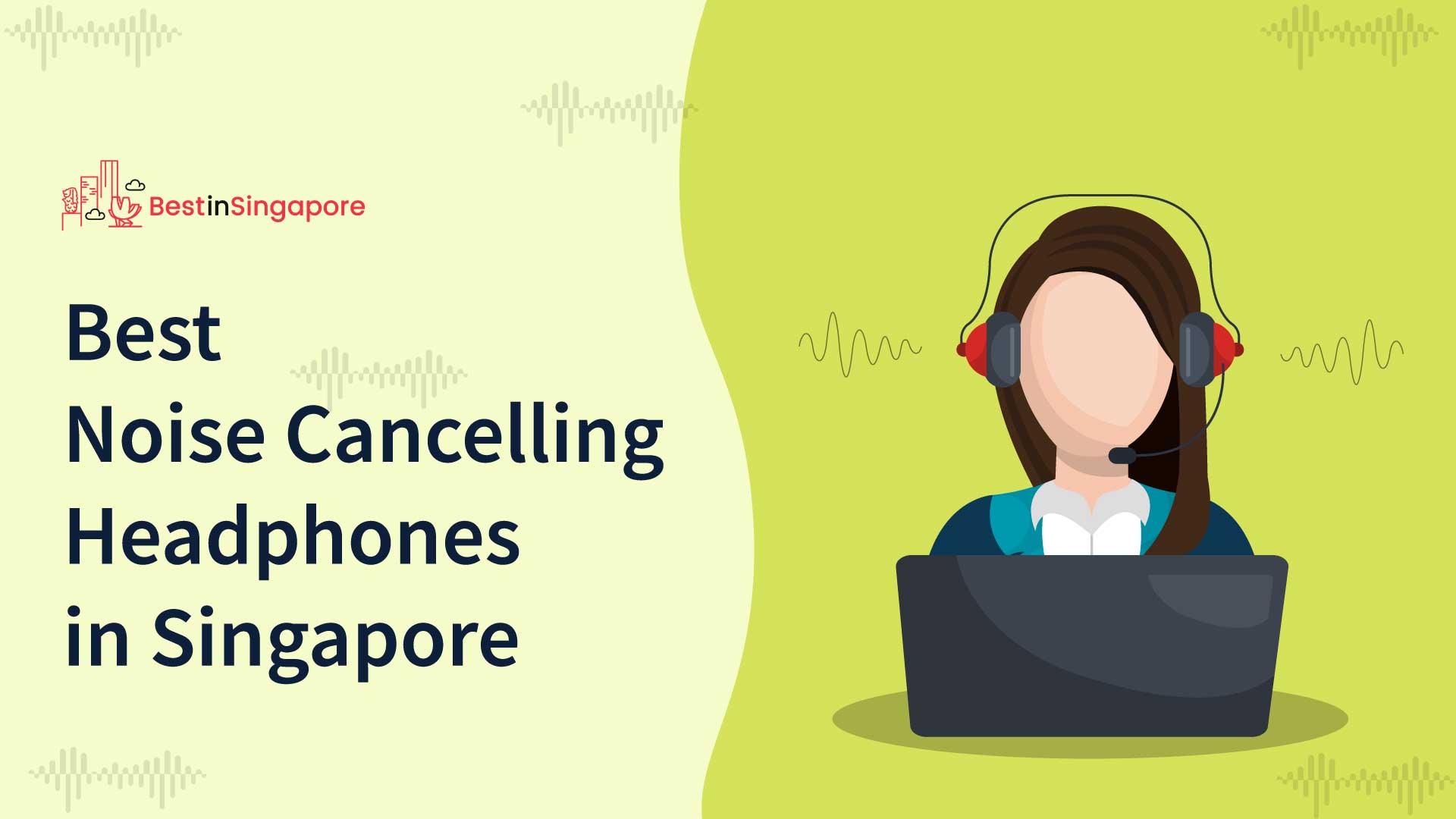 Best Noise-Cancelling Headphones Singapore
