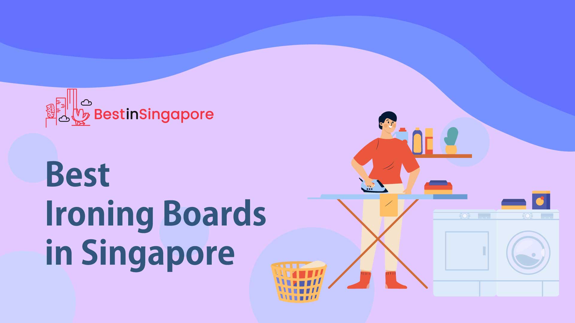 Best Ironing Boards Singapore