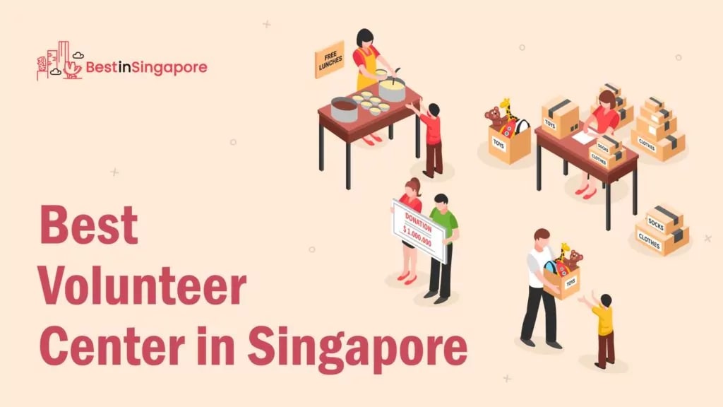 Give Back with the 25 Best Volunteer Centres in Singapore