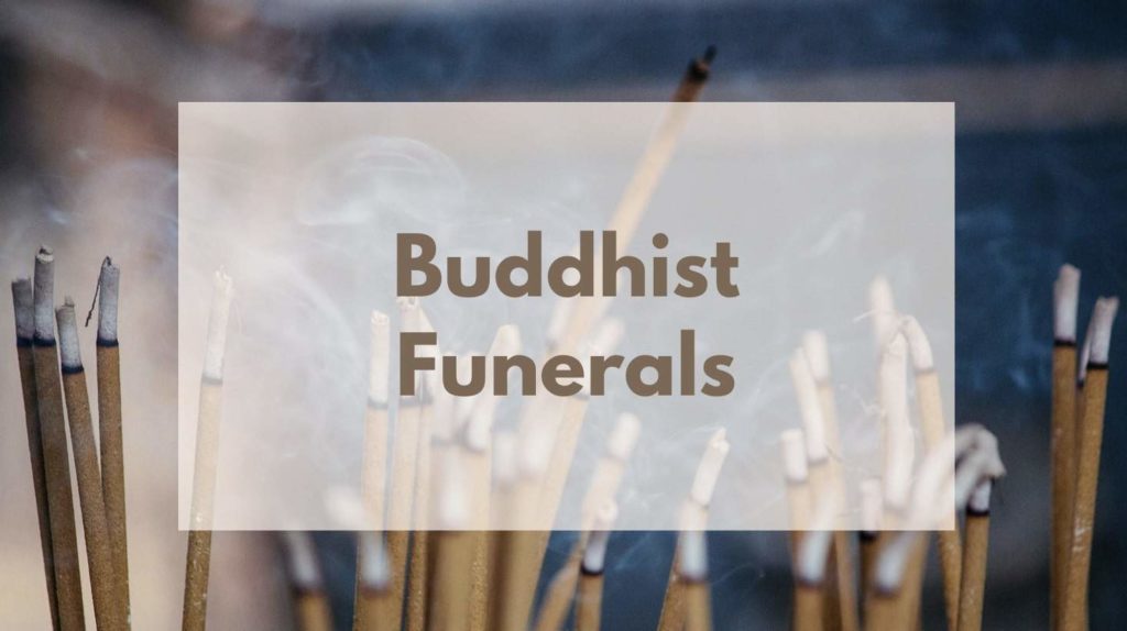Buddhist Funerals
