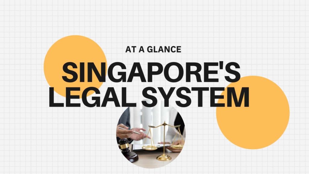 Singapore's Legal System