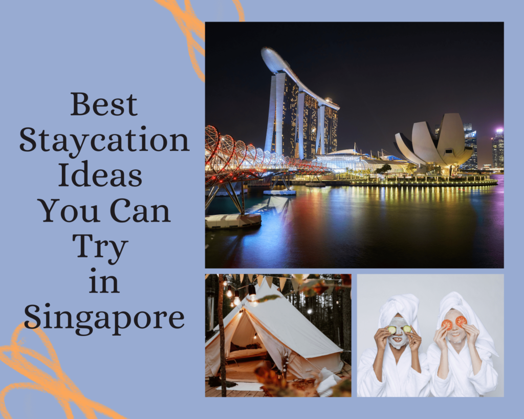 Best Things to Do on Your Staycation During the Pandemic