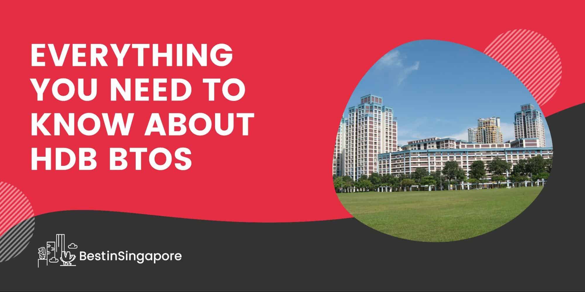 Everything You Need to Know About HDB BTOs