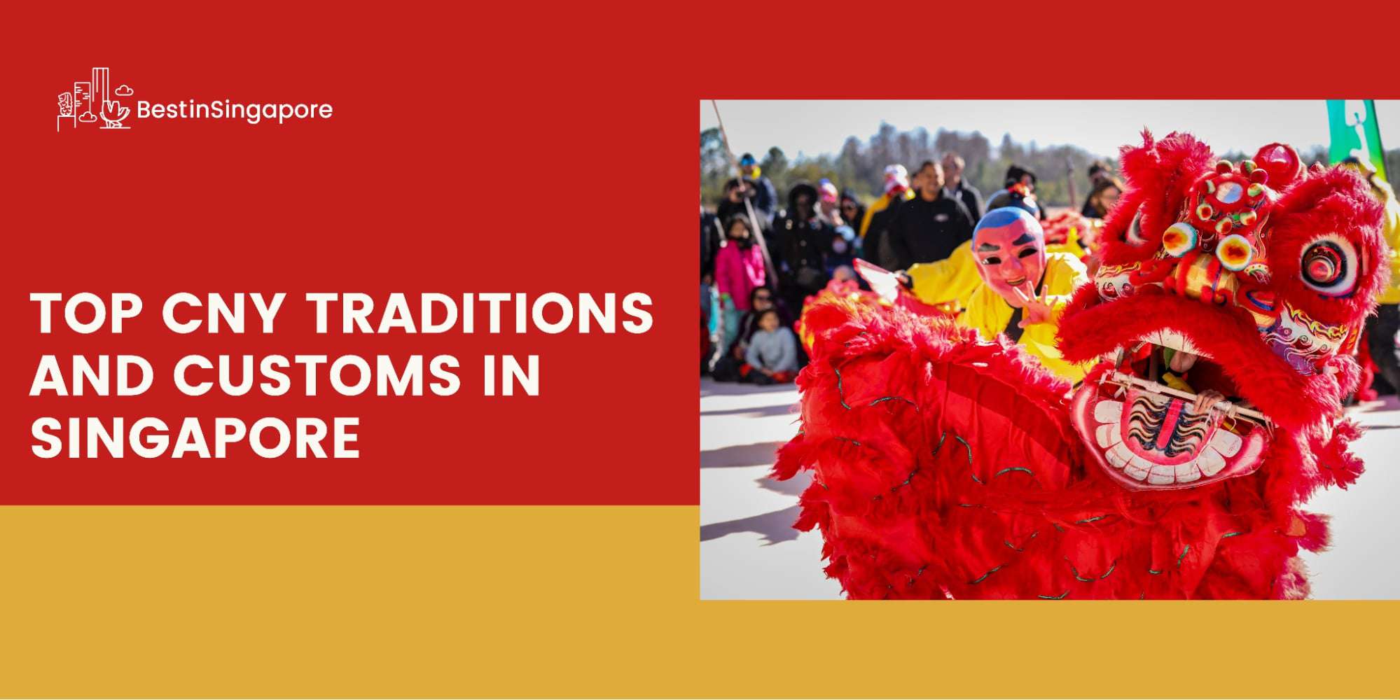 5 Chinese New Year Traditions and Customs in Singapore