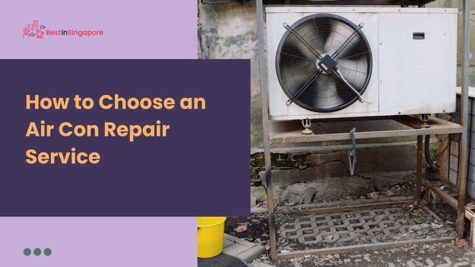 How to Choose an Air Con Repair Service