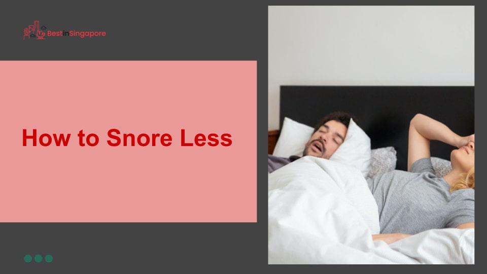How to Snore Less