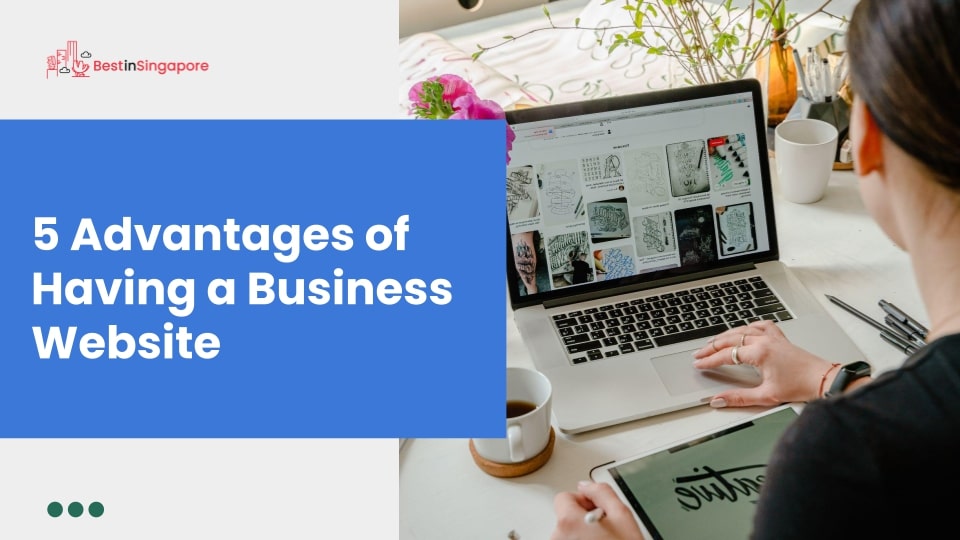 5 Advantages of Having a Business Website