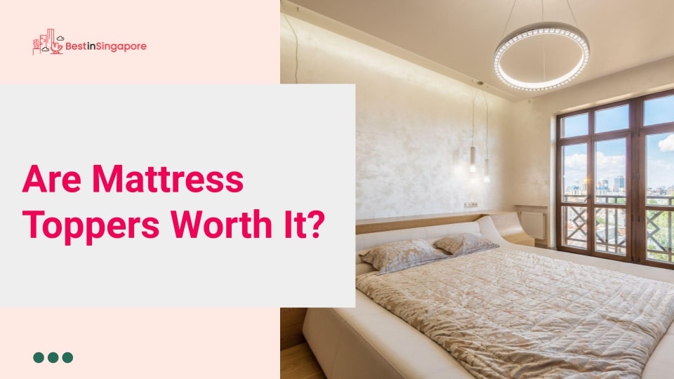 Are Mattress Toppers Worth It