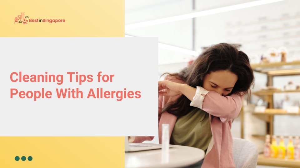 Cleaning Tips for People With Allergies