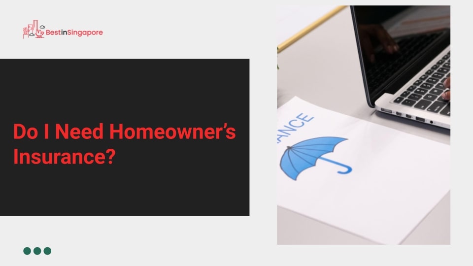 Do I Need Homeowner’s Insurance