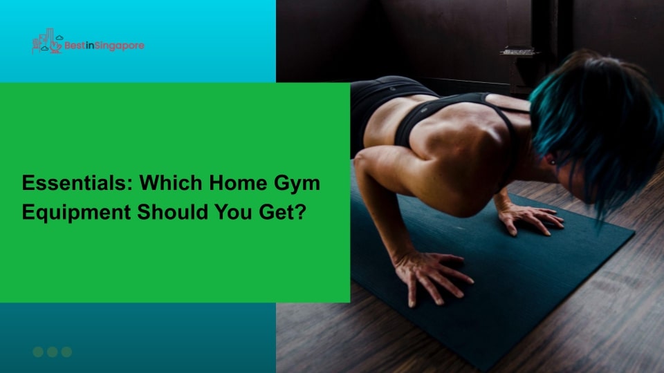 Essentials Which Home Gym Equipment Should You Get
