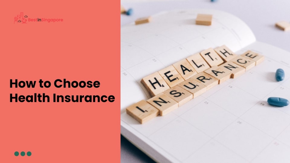 How to Choose Health Insurance