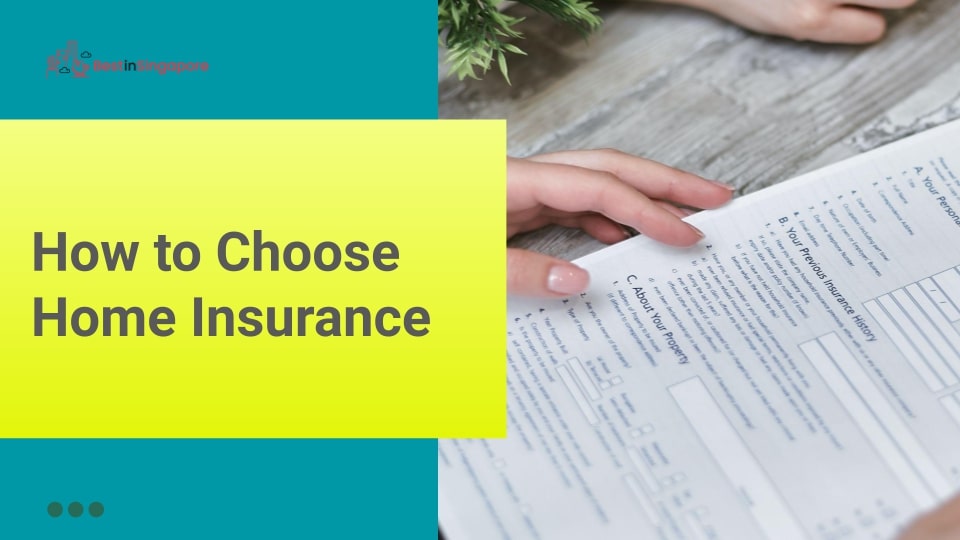 How to Choose Home Insurance