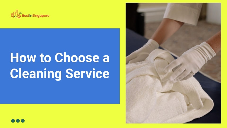 How to Choose a Cleaning Service