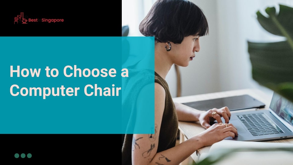 How to Choose a Computer Chair