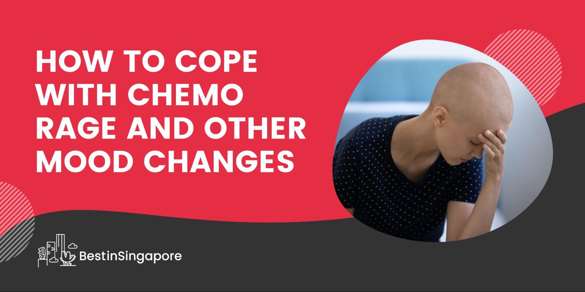 How to Cope with Chemo Rage and Other Mood Changes