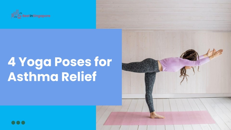 4 Yoga Poses for Asthma
