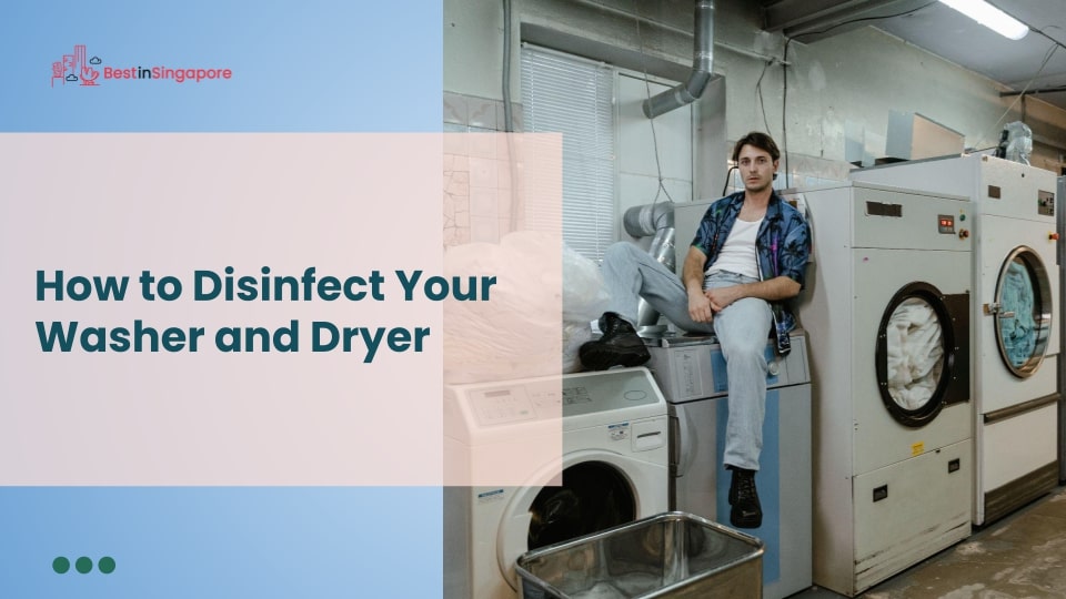 How to Disinfect Your Washer and Dryer