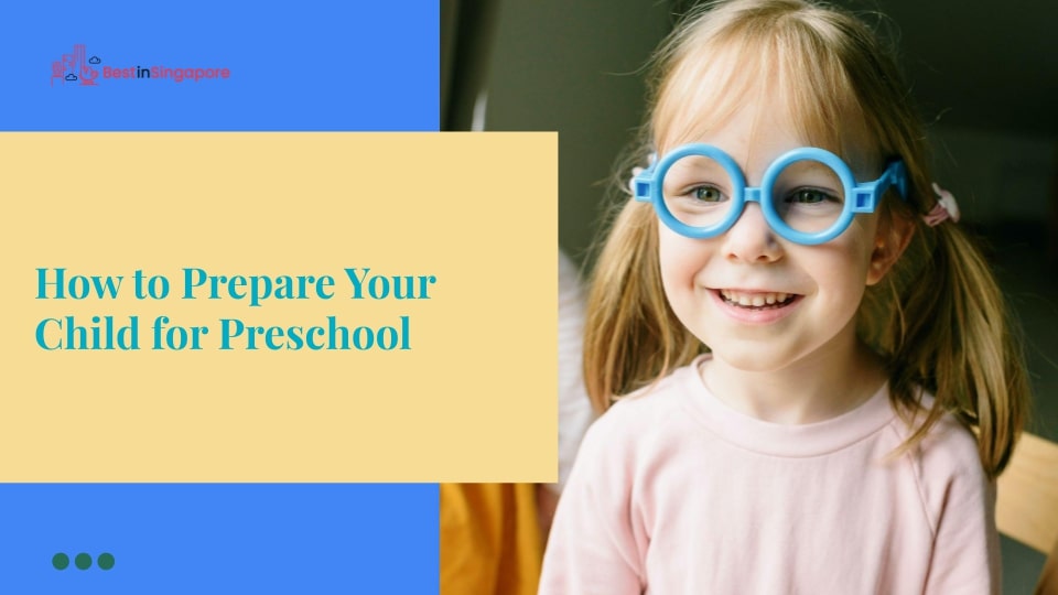 How to Prepare Your Child for Preschool