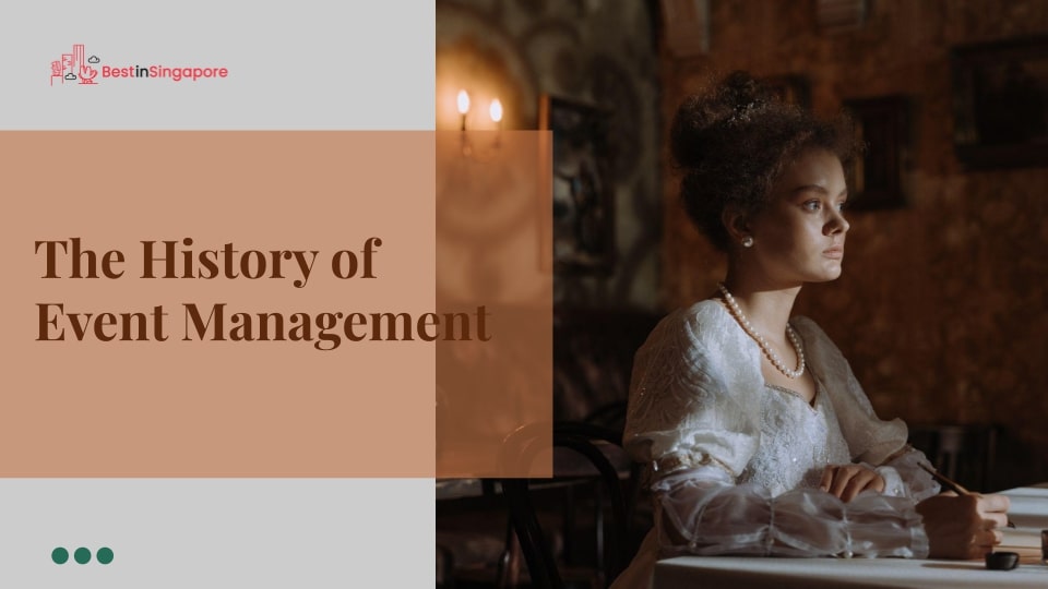 The History of Event Management
