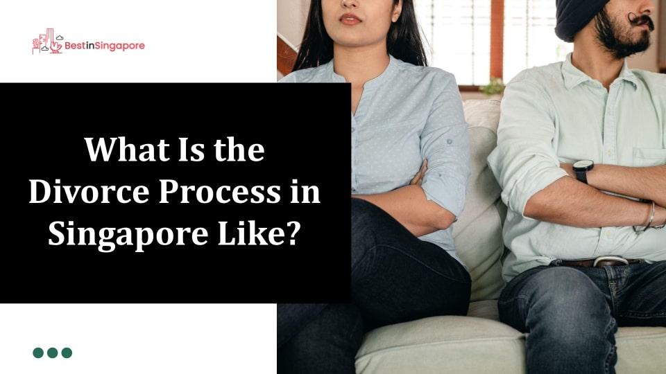 What is the divorce process in Singapore like